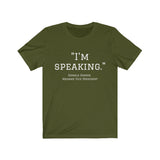 I'm Speaking