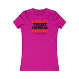Old School Trust Keisha Women's Favorite Tee