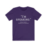 I'm Speaking