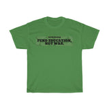 Fund Education Unisex Heavy Cotton Tee