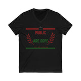 Public Schools Are Dope Unisex Jersey Short Sleeve V-Neck Tee
