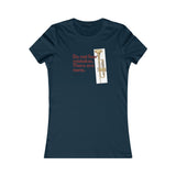 Mistakes Women's Favorite Tee
