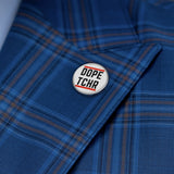 Dope Tchr Metal Pin