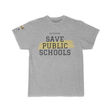 Save Public Schools Short Sleeve Tee