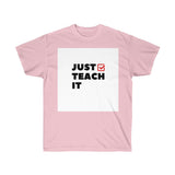 Just Teach It