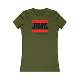 Old School Trust Keisha Women's Favorite Tee