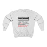 Insurrection DEFined™ Crewneck Sweatshirt