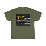 DEF-EDucation Podcast Unisex Heavy Cotton Tee
