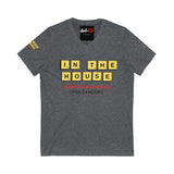 IN THE HOUSE Short Sleeve V-Neck Tee