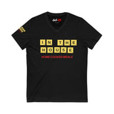 IN THE HOUSE Short Sleeve V-Neck Tee