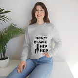 Don't Blame Hip Hop