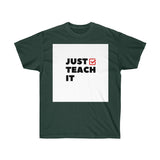 Just Teach It