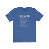 HELP WANTED Short Sleeve Tee