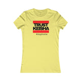 Old School Trust Keisha Women's Favorite Tee