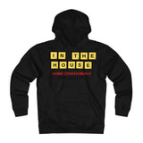 IN THE HOUSE Unisex Heavyweight Fleece Hoodie