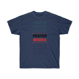 Prayer Works Ultra Cotton Tee