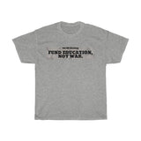 Fund Education Unisex Heavy Cotton Tee