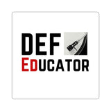 Def-EDucator Stickers