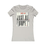 J.B.Dope Women's Favorite Tee