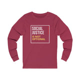 SOCIAL JUSTICE Long Sleeve Tee