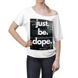 Women's DOPE Slouchy top