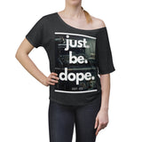 Women's DOPE Slouchy top