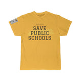 Save Public Schools Short Sleeve Tee