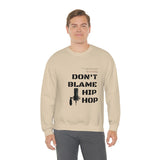 Don't Blame Hip Hop