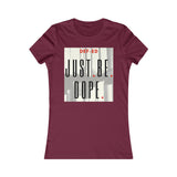J.B.Dope Women's Favorite Tee