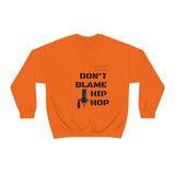 Don't Blame Hip Hop