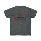 Public Schools Are Dope Unisex Ultra Cotton Tee