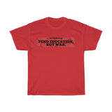 Fund Education Unisex Heavy Cotton Tee