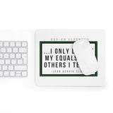 I Teach Mousepad