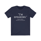 I'm Speaking