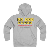IN THE HOUSE Unisex Heavyweight Fleece Hoodie