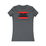 Old School Trust Keisha Women's Favorite Tee