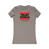 Old School Trust Keisha Women's Favorite Tee