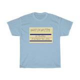 When I'm Writing Unisex Heavy Cotton Tee
