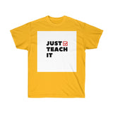 Just Teach It