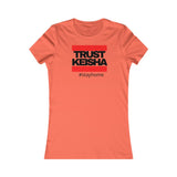Old School Trust Keisha Women's Favorite Tee