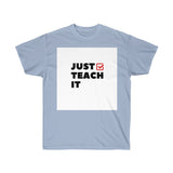 Just Teach It