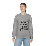 Don't Blame Hip Hop