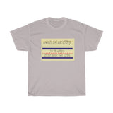 When I'm Writing Unisex Heavy Cotton Tee