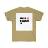 Just Teach It