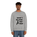 Don't Blame Hip Hop