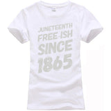 Juneteenth Freeish Since 1865 African American Empowerment T-Shirt